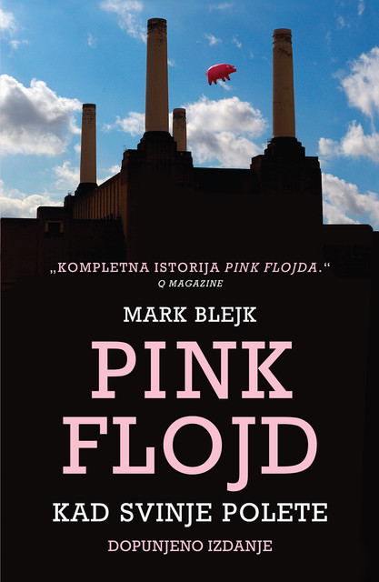 Pink Flojd – Kad svinje polete, Mark Blejk