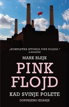 Pink Flojd – Kad svinje polete, Mark Blejk