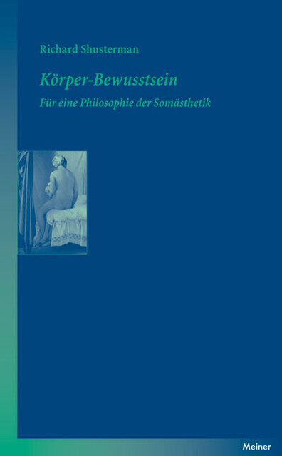Körper-Bewusstsein, Richard Shusterman