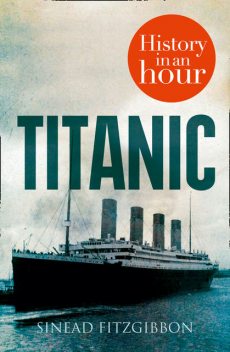 Titanic: History in an Hour, Sinead Fitzgibbon