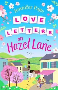 Love Letters on Hazel Lane, Jennifer Page