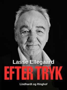 Efter tryk, Lasse Ellegaard