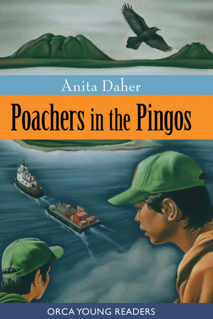 Poachers in the Pingos, Anita Daher