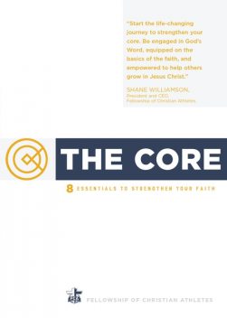 The Core, Fellowship of Christian Athletes
