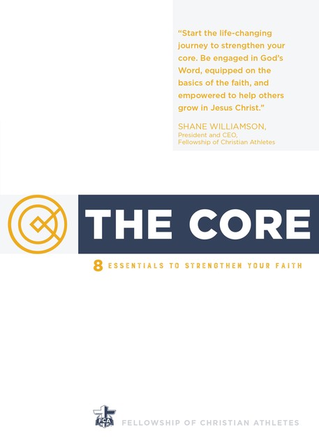 The Core, Fellowship of Christian Athletes