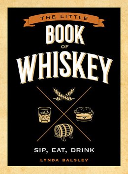 Little Book of Whiskey, Lynda Balslev