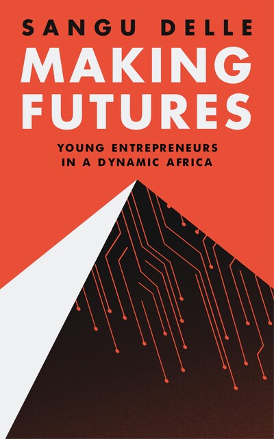 Making Futures, Sangu Delle