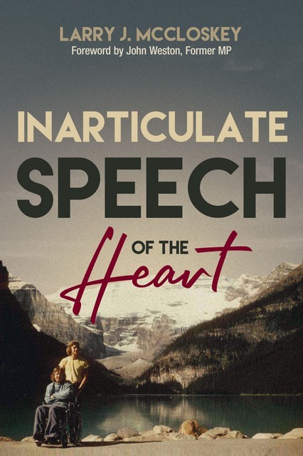 Inarticulate Speech of the Heart, Larry McCloskey