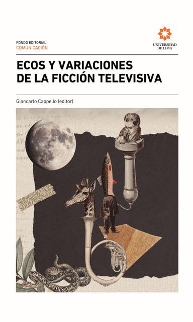 Ecos y variaciones de la ficción televisiva, Giancarlo Cappello