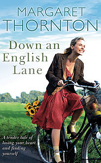 Down an English Lane, Margaret Thornton