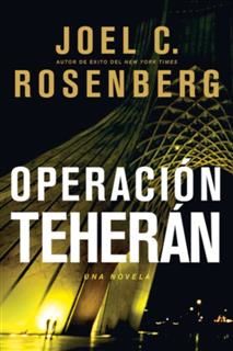 Operacion Teheran, Joel Rosenberg