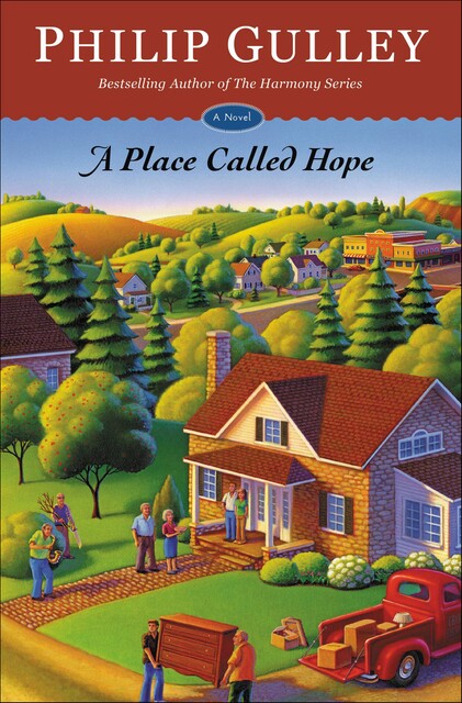A Place Called Hope, Philip Gulley