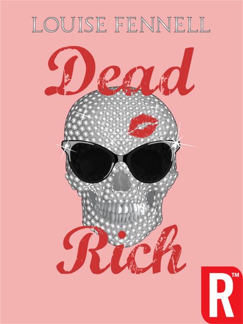 Dead Rich, Louise Fennell