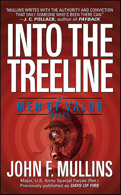 Into the Treeline, John Mullins