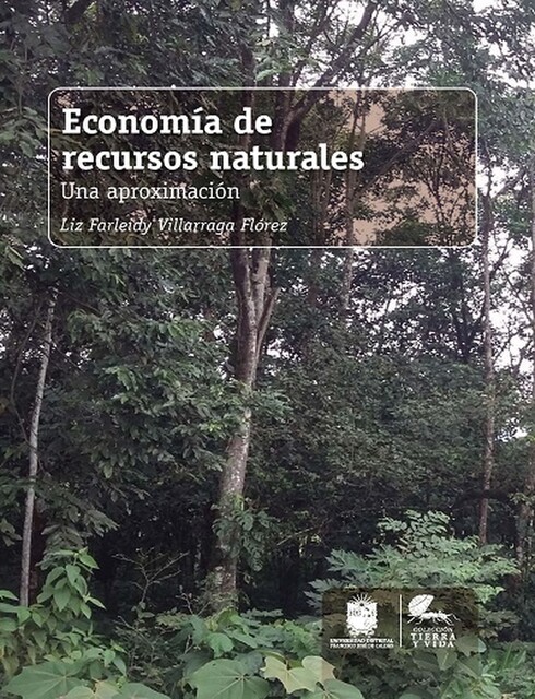 Economía de recursos naturales, Liz Farleidy Villarraga Flórez