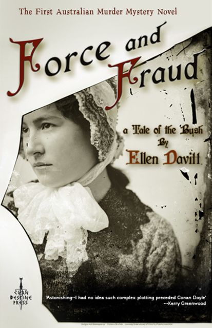 Force and Fraud, Ellen Davitt