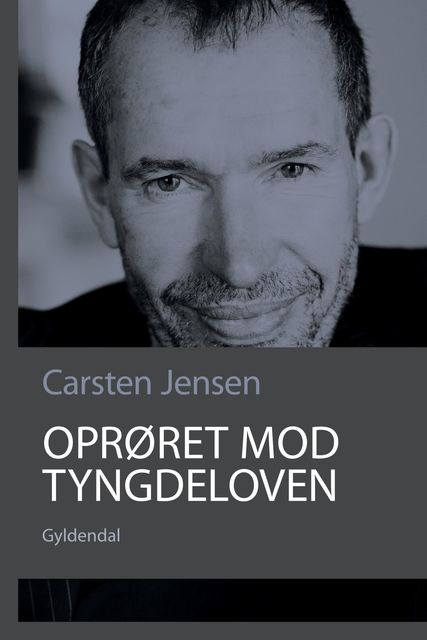 Oprøret mod tyngdeloven, Carsten Jensen