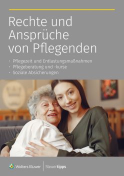 Rechte und Ansprüche des Pflegenden, Otto N. Bretzinger