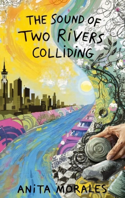 The Sound of Two Rivers Colliding, Anita Morales