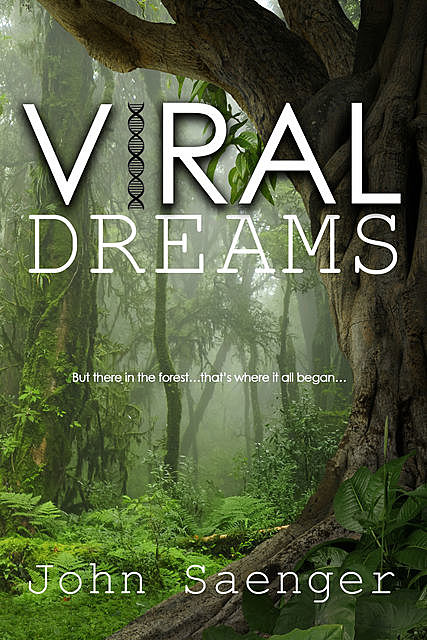 Viral Dreams, John Saenger