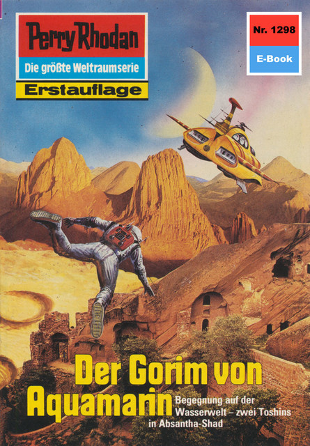 Perry Rhodan 1298: Der Gorim von Aquamarin, Kurt Mahr