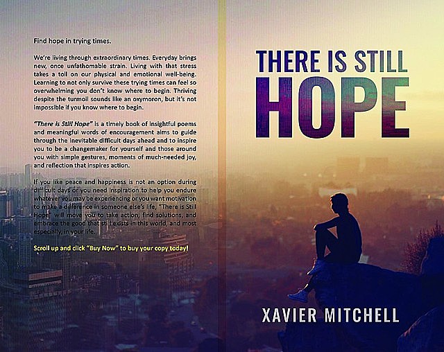 There is Still Hope, Xavier Mitchell