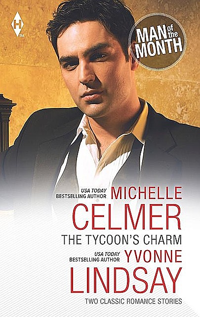 The Tycoon's Charm, YVONNE LINDSAY, Michelle Celmer