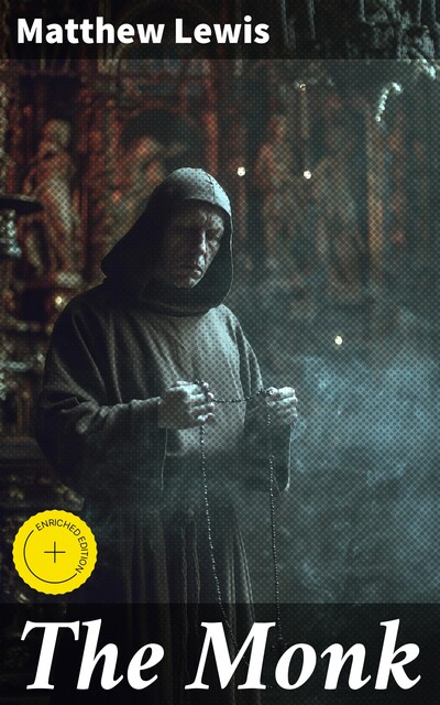 The Monk, Matthew Lewis