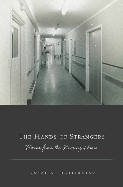 The Hands of Strangers, Janice N. Harrington