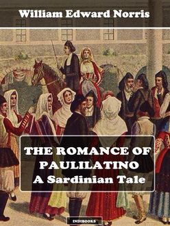 The Romance of Paulilatino, William Edward Norris