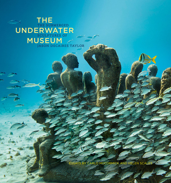 The Underwater Museum, Jason Taylor