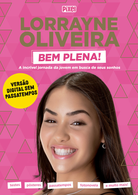 Lorrayne Oliveira Bem Plena, Lorrayne Oliveira