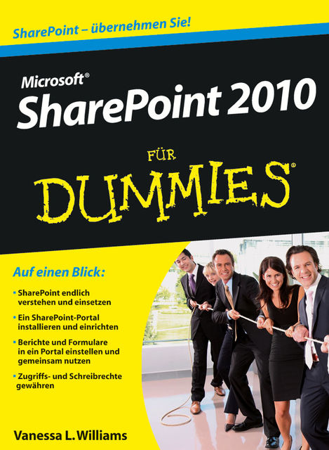 Microsoft SharePoint 2010 fr Dummies, Vanessa L.Williams