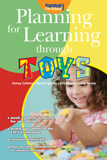 Planning for Learning through Toys, Penny Coltman