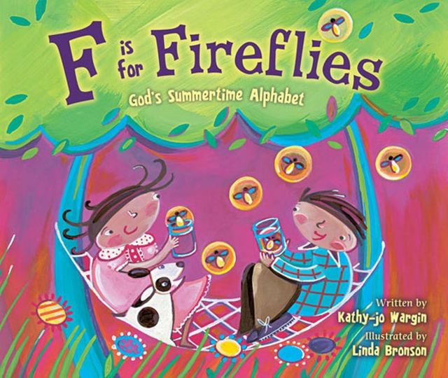 F Is for Fireflies, Kathy-jo Wargin
