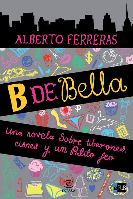 B de Bella, Alberto Ferreras