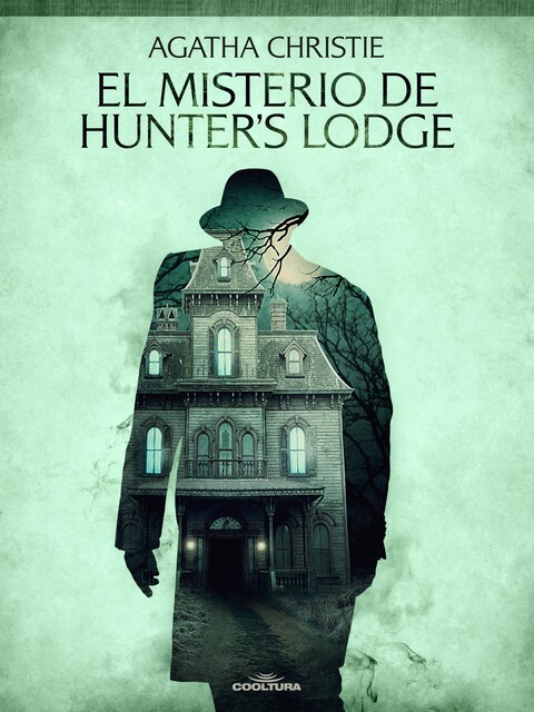 El misterio de Hunter´s Lodge, Agatha Christie