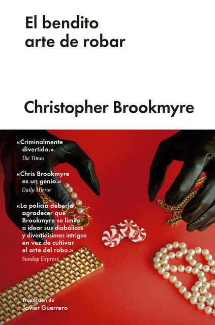 El bendito arte de robar, Christopher Brookmyre