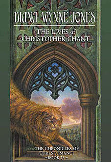 The Lives of Christopher Chant (The Chrestomanci Series, Book 4), Diana Wynne Jones