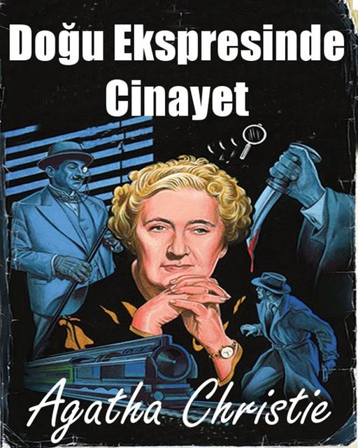 Doğu ekspresinde cinayet, Agatha Christie
