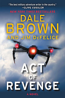 Act of Revenge, Dale Brown, Jim DeFelice