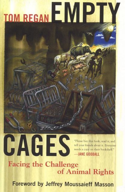 Empty Cages, Tom Regan