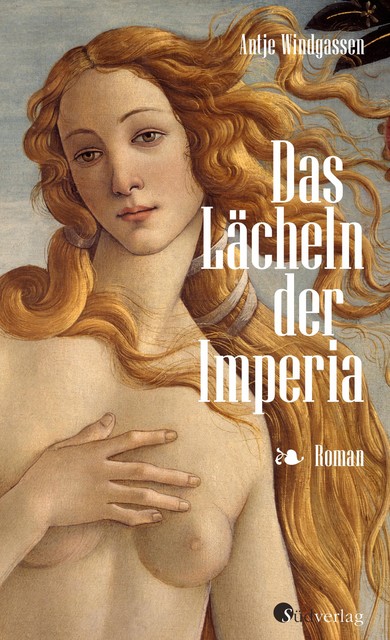 Das Lächeln der Imperia, Antje Windgassen