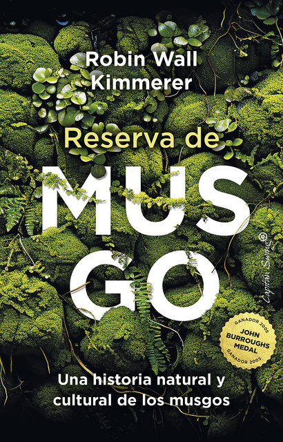 Reserva de Musgo, Robin Wall Kimmerer