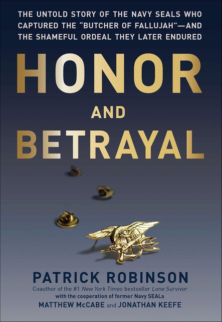 Honor and Betrayal, Patrick Robinson