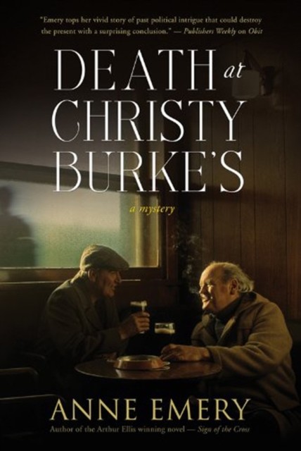 Death at Christy Burke's, Anne Emery