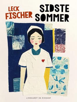 Sidste sommer, Leck Fischer