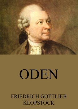 Oden, Friedrich Gottlieb Klopstock