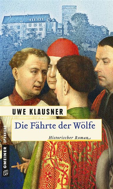 Die Fährte der Wölfe, Uwe Klausner