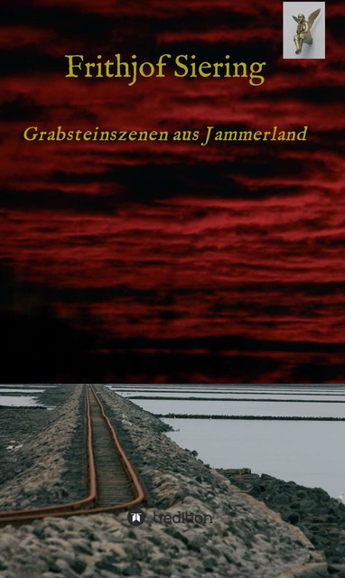 Grabsteinszenen aus Jammerland, Frithjof Siering